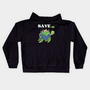 Save Me, Save The Nature,Save The Planet Kids Hoodie